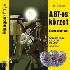 Hangoskönyv Kft. A 87-es körzet: Éjszakai ügyelet - Hangoskönyv (CD) hangoskönyv