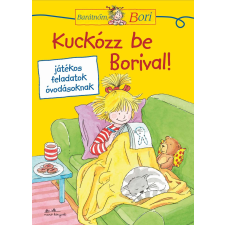 Hanna Sörensen - Kuckózz be Borival! - Barátnőm, Bori foglalkoztató gyermek- és ifjúsági könyv