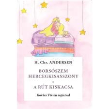 Hans Christian Andersen - Borsószem királykisasszony / A rút kiskacsa gyermek- és ifjúsági könyv