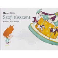 Harcos Bálint - Szofi tüsszent gyermek- és ifjúsági könyv