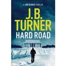  Hard Road – J. B. Turner idegen nyelvű könyv