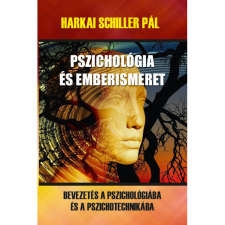 Harkai Schiller Pál Pszichológia és emberismeret (BK24-212213) társadalom- és humántudomány