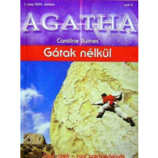 Harlequin Gátak nélkül (Agatha 7. kötet ) antikvárium - használt könyv