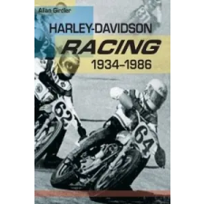  Harley-Davidson Racing, 1934-1986 – Allan Girdler idegen nyelvű könyv