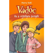 Harmat Kiadó Vadóc és a rejtélyes árnyék gyermek- és ifjúsági könyv