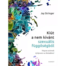 Harmat Kiút a nem kívánt szexuális függőségből egyéb e-könyv
