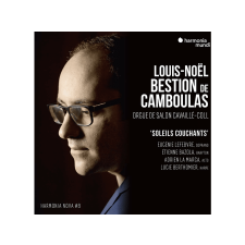 Harmonia Mundi Louis-Noël Bestion de Camboulas - Soleils Couchants (Cd) klasszikus