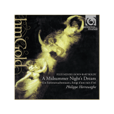 Harmonia Mundi Philippe Herreweghe - Mendelssohn: A Midsummer Night's Dream (Cd) klasszikus