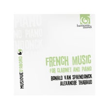 Harmonia Mundi Ronald van Spaendonck, Alexandre Tharaud - French Music For Clarinet And Piano (Cd) klasszikus