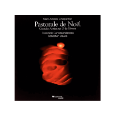 Harmonia Mundi Sébastien Daucé - Charpentier: Pastorale de Noël (Vinyl LP (nagylemez)) klasszikus
