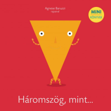 Háromszög, mint... gyermek- és ifjúsági könyv