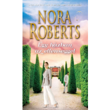 Harper Collins Kiadó Nora Roberts: Egy házban az ellenséggel regény
