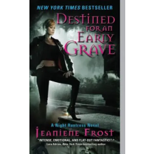 Harper Collins Publishers Destined for an Early Grave | Jeaniene Frost egyéb könyv