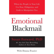 Harper Collins Publishers Emotional Blackmail | Susan Forward egyéb könyv