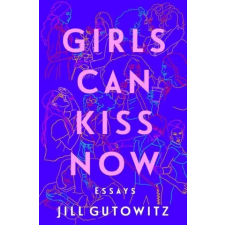Harper Collins Publishers Girls Can Kiss Now | GUTOWITZ JILL egyéb könyv