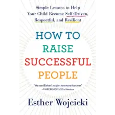 Harper Collins Publishers How To Raise Successful People | Esther Wojcicki egyéb könyv