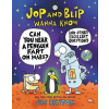 Harper Collins Publishers Jop and Blip Wanna Know #1: Can You Hear a Penguin Fart on Mars? – Jim Benton (Puha kötésű)