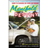 Harper Collins Publishers Manifold Destiny | Chris Maynard,Bill Scheller