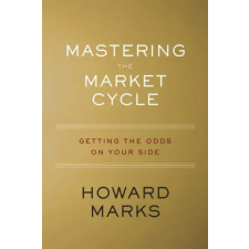 Harper Collins Publishers Mastering The Market Cycle | Howard Marks egyéb könyv
