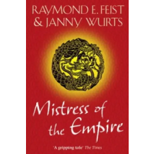 Harper Collins Publishers Mistress of the Empire | Raymond E. Feist egyéb könyv
