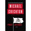 Harper Collins Publishers Pirate Latitudes | Michael Crichton
