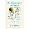 Harper Collins Publishers The Geography of Genius: A Search for the World's Most Creative Places from Ancient Athens to Silicon Valley | Eric Weiner