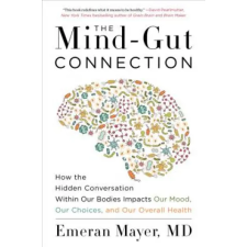 Harper Collins Publishers The Mind-Gut Connection | Emeran Mayer egyéb könyv