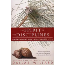 Harper Collins Publishers The Spirit of the Disciplines | Dallas Willard egyéb könyv