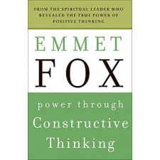 HARPER ONE Power Through Constructive Thinking | Emmet Fox egyéb könyv