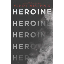 HarperCollins Heroine | Mindy Mcginnis egyéb könyv