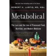 HarperCollins Metabolical | Robert H. Lustig egyéb könyv