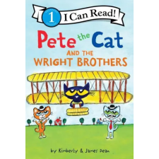 HarperCollins Pete the Cat and the Wright Brothers – Kimberly Dean,James Dean idegen nyelvű könyv