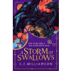 HarperCollins Publishers A Storm of Swallows – S. F. Williamson (Kemény kötésű)