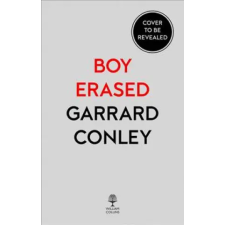 HarperCollins Publishers Boy Erased | Garrard Conley egyéb könyv