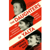 HarperCollins Publishers Daughters of Yalta – Catherine Grace Katz