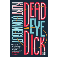 HarperCollins Publishers Deadeye Dick | Kurt Vonnegut egyéb könyv
