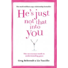 HarperCollins Publishers He's Just Not That Into You | Greg Behrendt egyéb könyv