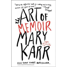 HarperCollins Publishers Inc Art of Memoir | Mary Karr egyéb könyv