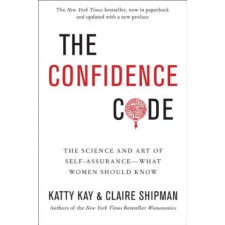HarperCollins Publishers Inc Confidence Code | Katty Kay,Claire Shipman egyéb könyv