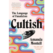 HarperCollins Publishers Inc Cultish | Amanda Montell egyéb könyv