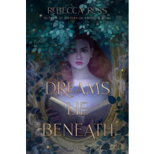 HarperCollins Publishers Inc Dreams Lie Beneath | Rebecca Ross egyéb könyv