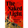 HarperCollins Publishers Naked Light – Bridget Collins