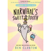 HarperCollins Publishers Narwhal's Sweet Tooth | Ben Clanton