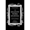 HarperCollins Publishers Shadow Work Journal | Keila Shaheen