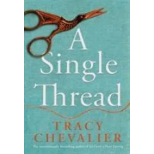HarperCollins Publishers Single Thread | Tracy Chevalier egyéb könyv
