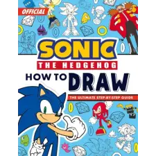 HarperCollins Publishers Sonic The Hedgehog How to Draw | Sonic The Hedgehog idegen nyelvű könyv