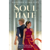 HarperCollins Publishers Soul Hate | Hannah Kingsley