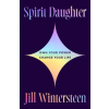 HarperCollins Publishers Spirit Daughter | Jill Wintersteen
