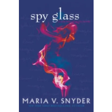 HarperCollins Publishers Spy Glass | Maria V Snyder egyéb könyv