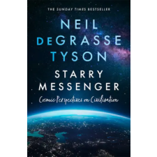 HarperCollins Publishers Starry Messenger | Neil deGrasse Tyson egyéb könyv